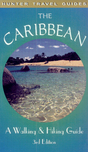 The Caribbean: A Walking & Hiking Guide